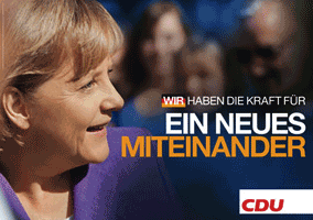CDU-Wahlplakat: WIR HABEN DIE KRAFT FÜR EIN NEUES MITEINANDER