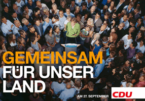 CDU-Wahlplakat: GEMEINSAM FÜR UNSER LAND