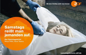 „Samstags reißt man jemanden auf“ (Werbemotiv des ZDF, März 2014)